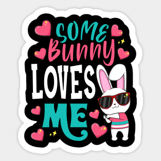 Some Bunny Loves Me Sticker